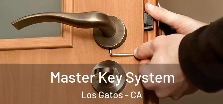  Master Key System Los Gatos - CA